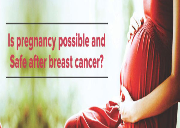 بارداری بعد از درمان سرطان سینه